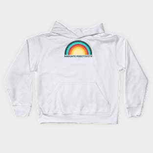 Radiate positivity Kids Hoodie